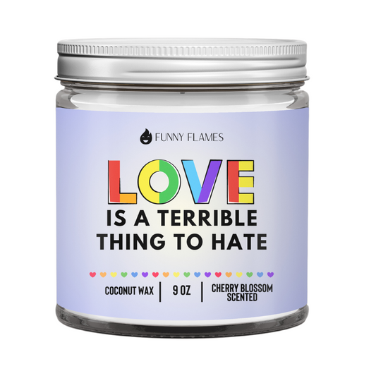 Love Over Hate Candle ❤️🏳️‍🌈🔥9oz