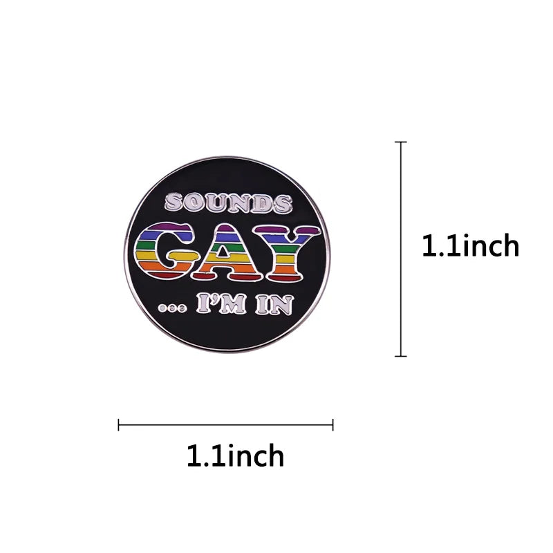 😏 Gay? I’m In. Enamel Pin