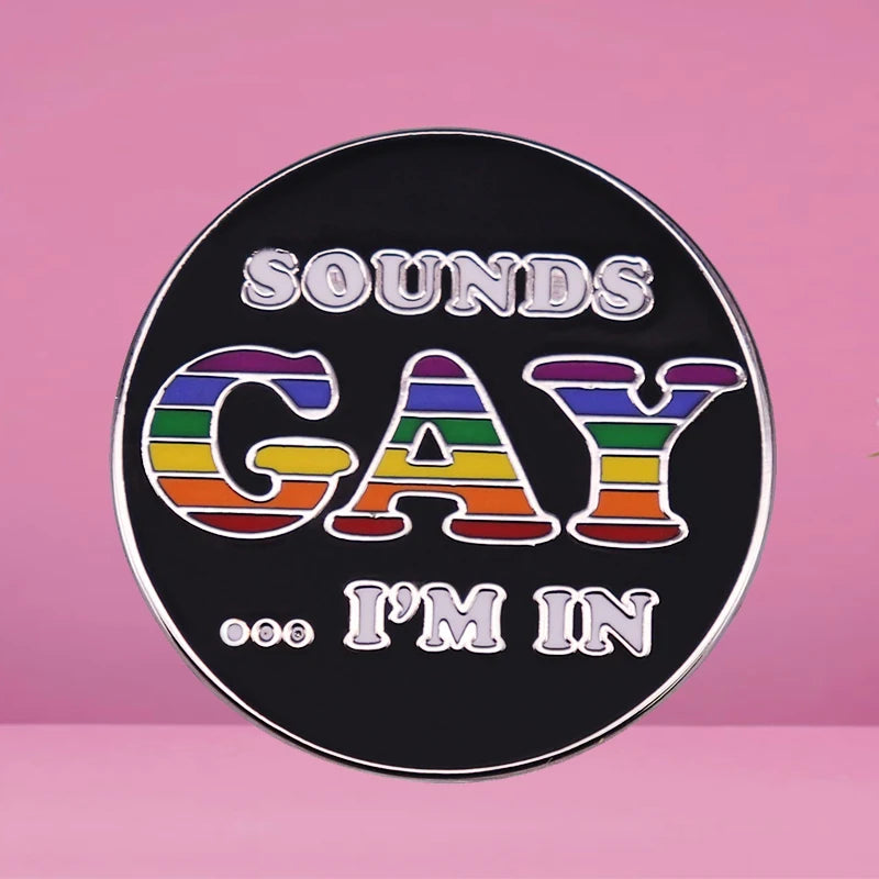 😏 Gay? I’m In. Enamel Pin