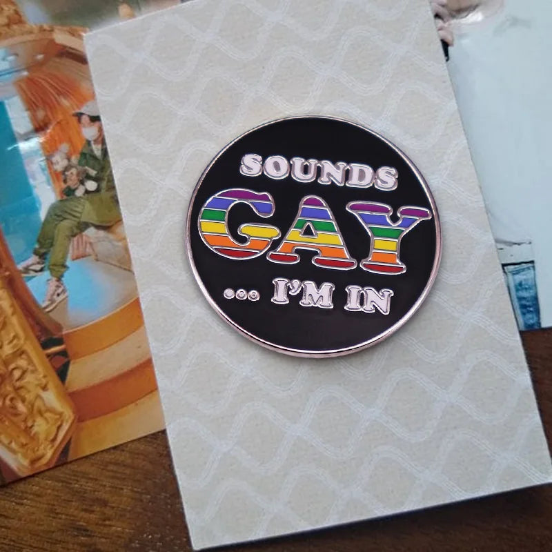 😏 Gay? I’m In. Enamel Pin