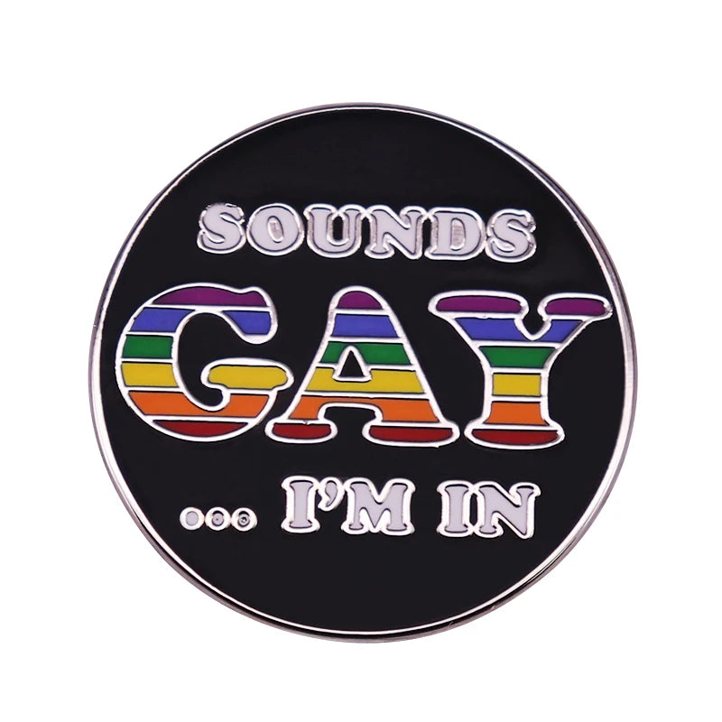 😏 Gay? I’m In. Enamel Pin