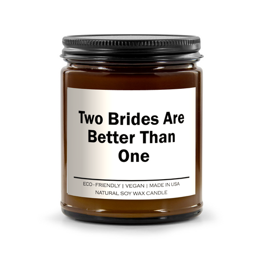 Here Come the Brides Candle 👰‍♀️👰‍♀️💖